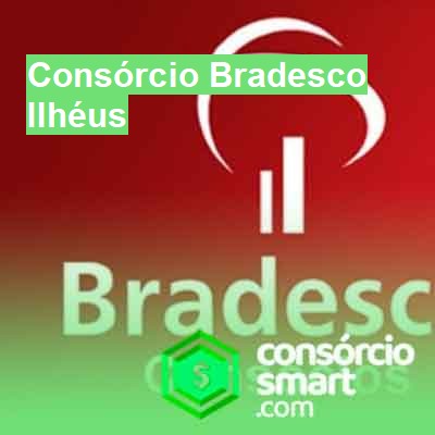 Consórcio Bradesco-em-ilhéus