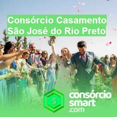Consórcio Casamento-em-são-josé-do-rio-preto
