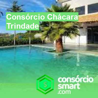 Consórcio Chácara-em-trindade