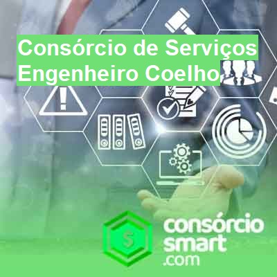 Consórcio de Serviços-em-engenheiro-coelho