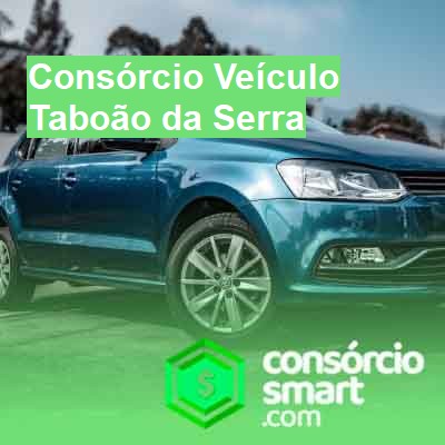 Consórcio Veículo-em-taboão-da-serra