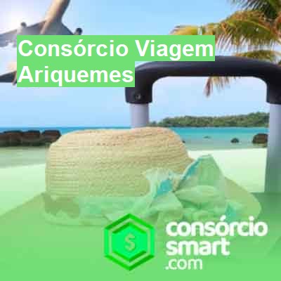 Consórcio Viagem-em-ariquemes